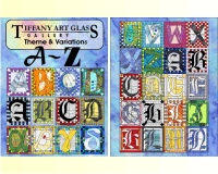 (image for) Tiffany Art Glass Gallery: Theme&Variations: Alphabets (pdf)